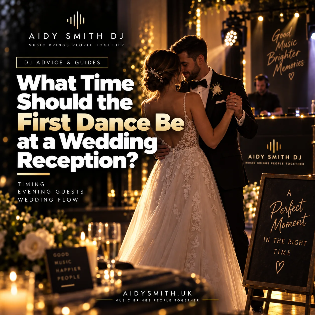 What Time Should the First Dance Be at a Wedding Reception?