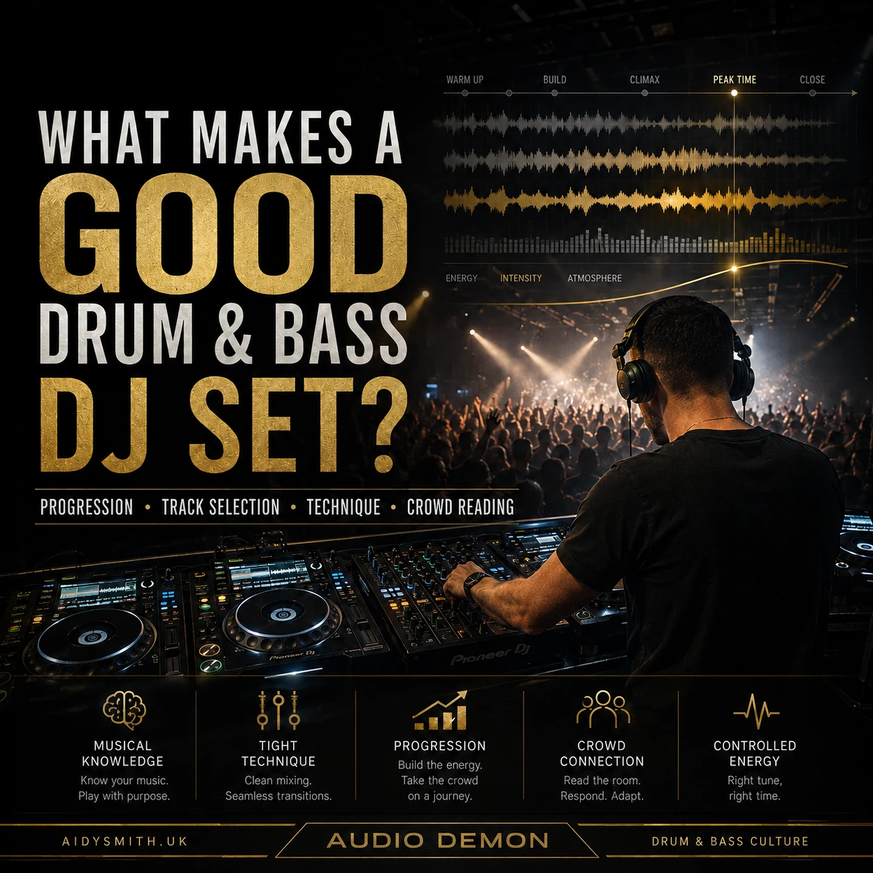 What Makes a Good Drum and Bass DJ Set?