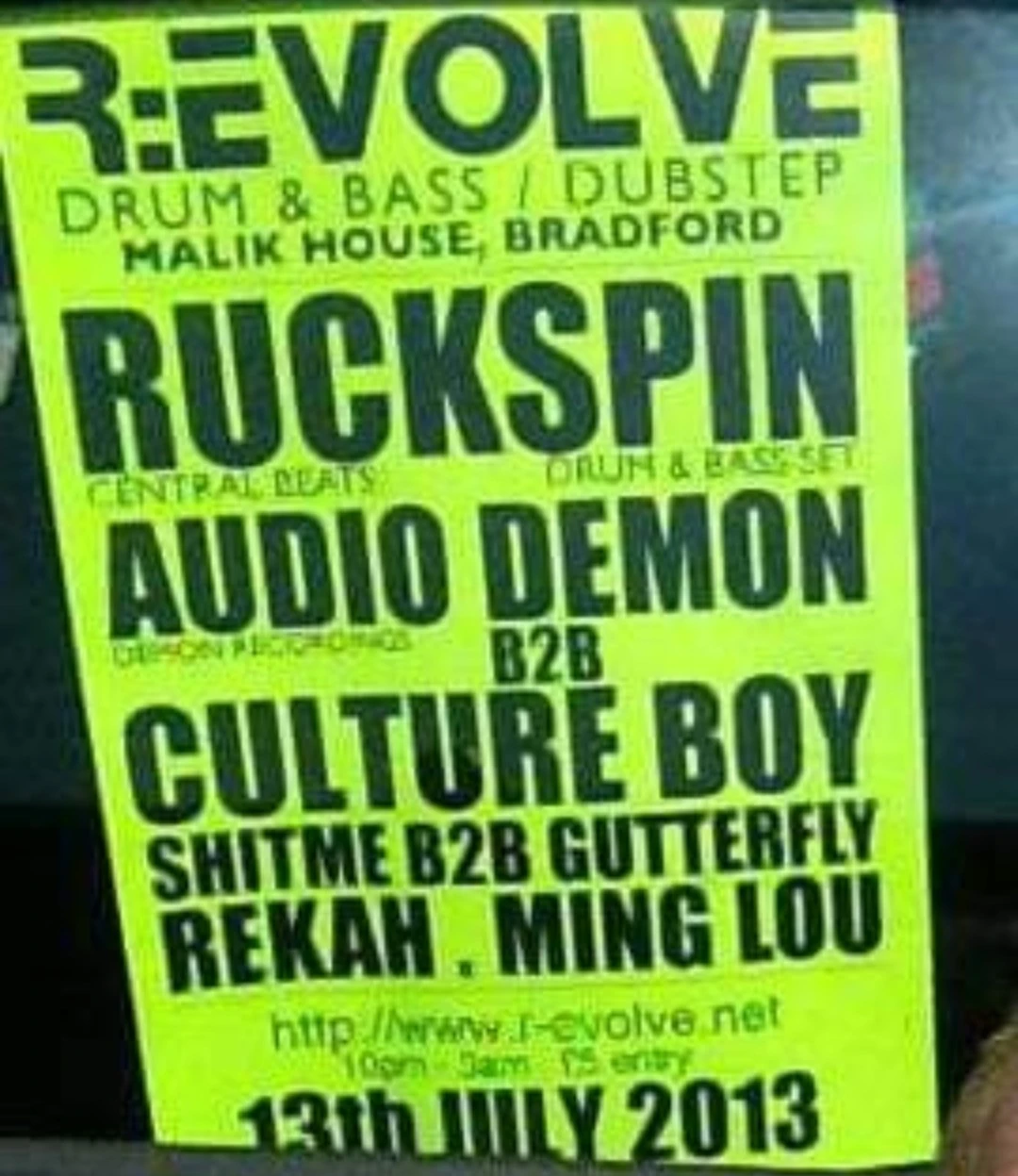 Photographed R:Evolve poster featuring Ruckspin and Audio Demon B2B Culture Boy at Malik House Bradford on 13 July 2013